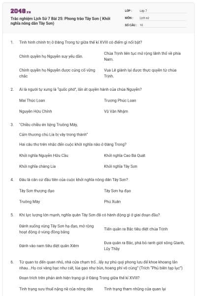 Trắc nghiệm Lịch Sử 7 Bài 25: Phong trào Tây Sơn ( Khởi nghĩa nông dân Tây Sơn)