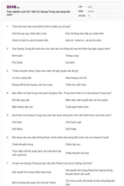 Trắc nghiệm Lịch Sử 7 Bài 26: Quang Trung xây dựng đất nước