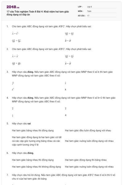 17 câu Trắc nghiệm Toán 8 Bài 4: Khái niệm hai tam giác đồng dạng có đáp án
