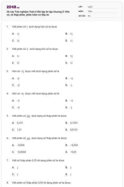 36 câu Trắc nghiệm Toán 6 Bài tập ôn tập chương 3: Hỗn số, số thập phân, phần trăm có đáp án