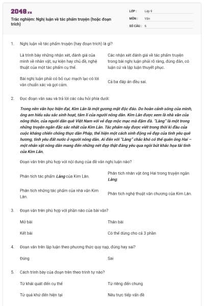 Trắc nghiệm: Nghị luận về tác phẩm truyện (hoặc đoạn trích)