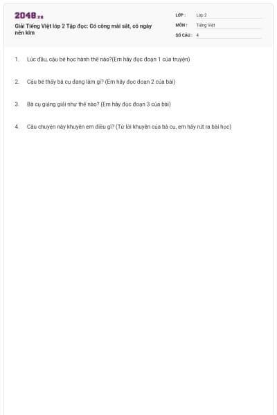 Giải Tiếng Việt lớp 2 Tập đọc: Có công mài sắt, có ngày nên kim