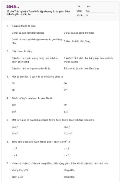 25 câu Trắc nghiệm Toán 8 Ôn tập chương 2: Đa giác. Diện tích đa giác có đáp án