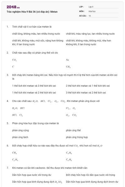 Trắc nghiệm Hóa 9 Bài 36 (có đáp án): Metan
