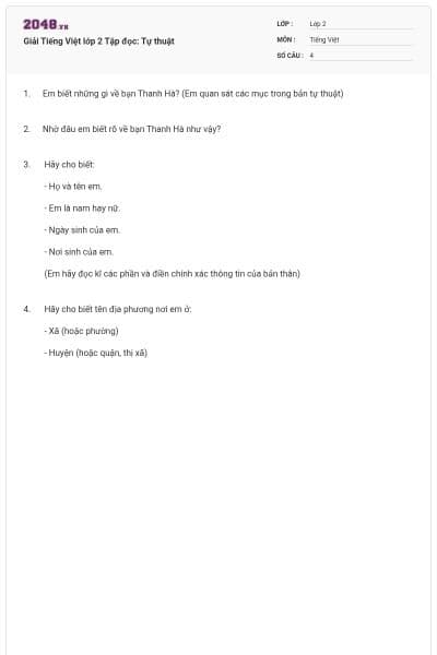 Giải Tiếng Việt lớp 2 Tập đọc: Tự thuật