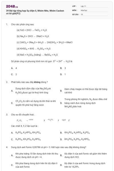 39 Bài tập tổng hợp Sự điện li, Nhóm Nito, Nhóm Cacbon có lời giải(P2)