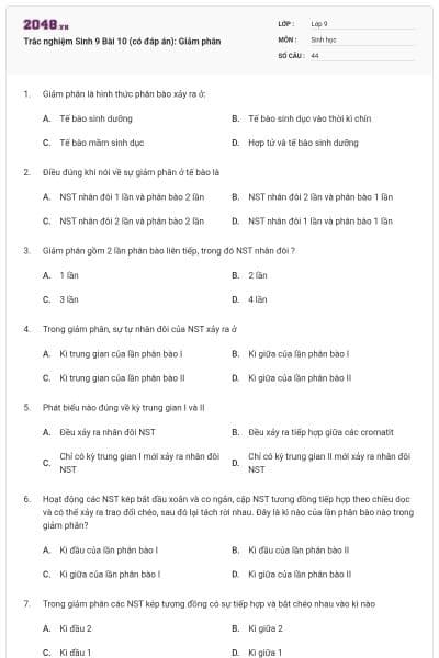 Trắc nghiệm Sinh 9 Bài 10 (có đáp án): Giảm phân