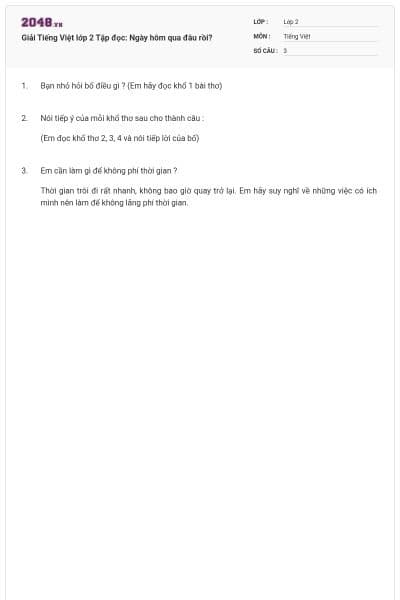 Giải Tiếng Việt lớp 2 Tập đọc: Ngày hôm qua đâu rồi?