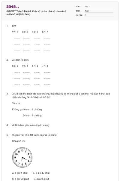 Giải VBT Toán 3 Bài 68: Chia số có hai chữ số cho số có một chữ số (tiếp theo)