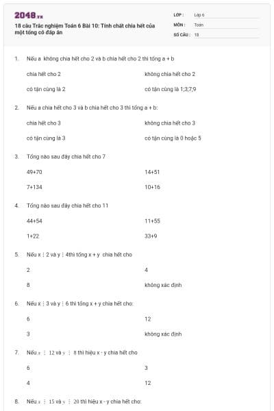18 câu Trắc nghiệm Toán 6 Bài 10: Tính chất chia hết của một tổng có đáp án