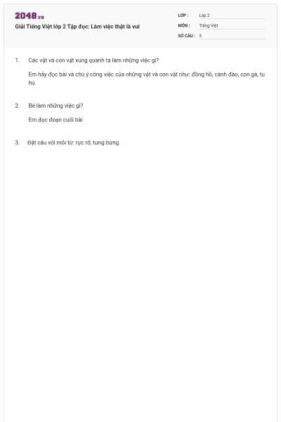 Giải Tiếng Việt lớp 2 Tập đọc: Làm việc thật là vui