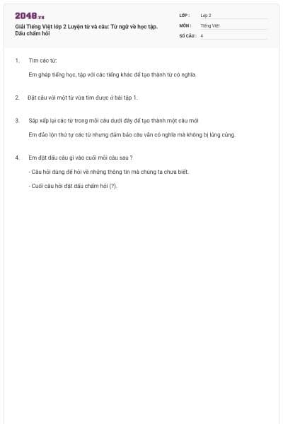 Giải Tiếng Việt lớp 2 Luyện từ và câu: Từ ngữ về học tập. Dấu chấm hỏi