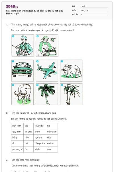 Giải Tiếng Việt lớp 2 Luyện từ và câu: Từ chỉ sự vật. Câu kiểu Ai là gì?