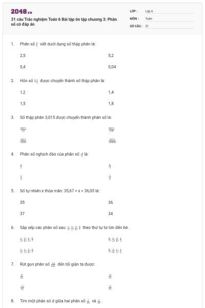 31 câu Trắc nghiệm Toán 6 Bài tập ôn tập chương 3: Phân số có đáp án