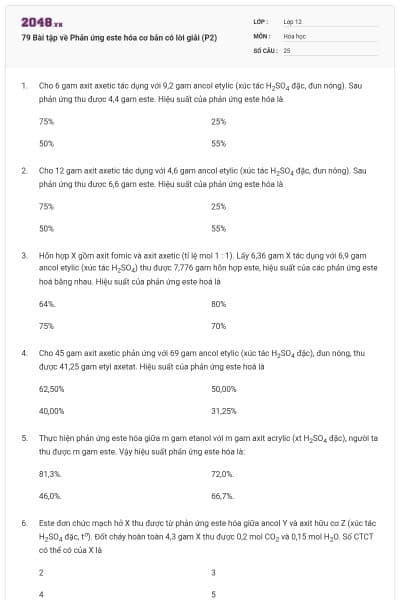79 Bài tập về Phản ứng este hóa cơ bản có lời giải (P2)