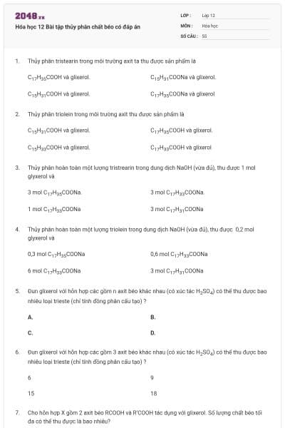 Hóa học 12 Bài tập thủy phân chất béo có đáp án