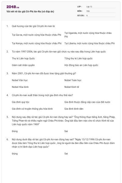 Vài nét về tác giả Cô-Phi An-Na (có đáp án)