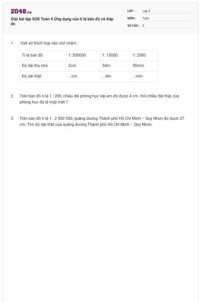 Giải bài tập SGK Toán 4 Ứng dụng của tỉ lệ bản đồ có đáp án