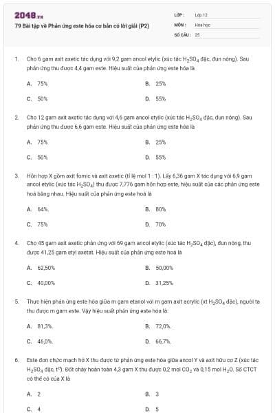 79 Bài tập về Phản ứng este hóa cơ bản có lời giải (P2)