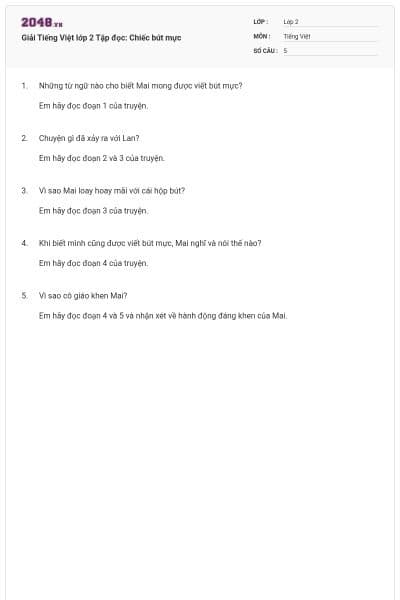 Giải Tiếng Việt lớp 2 Tập đọc: Chiếc bút mực