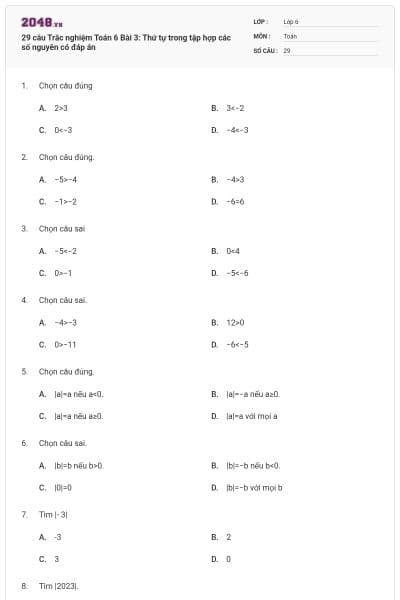 29 câu Trắc nghiệm Toán 6 Bài 3: Thứ tự trong tập hợp các số nguyên có đáp án