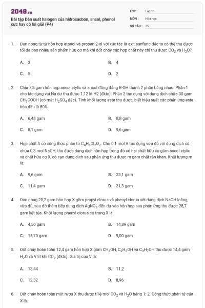 Bài tập Dẫn xuất halogen của hidrocacbon, ancol, phenol cực hay có lời giải (P4)
