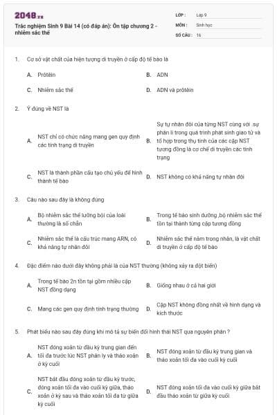 Trắc nghiệm Sinh 9 Bài 14 (có đáp án): Ôn tập chương 2 - nhiễm sắc thể