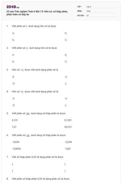 23 câu Trắc nghệm Toán 6 Bài 13: Hỗn số, số thập phân, phần trăm có đáp án
