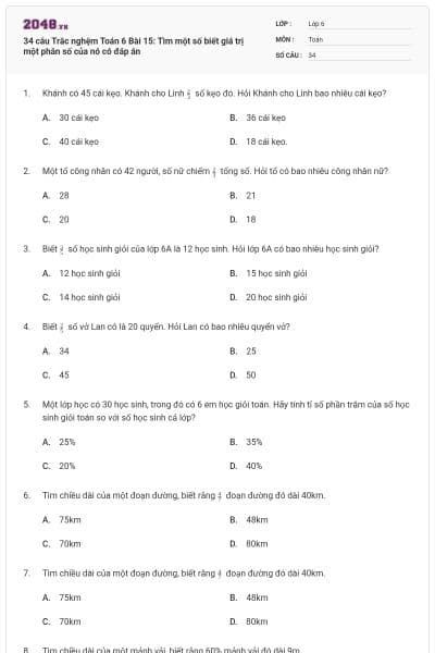 34 câu Trắc nghệm Toán 6 Bài 15: Tìm một số biết giá trị một phân số của nó có đáp án