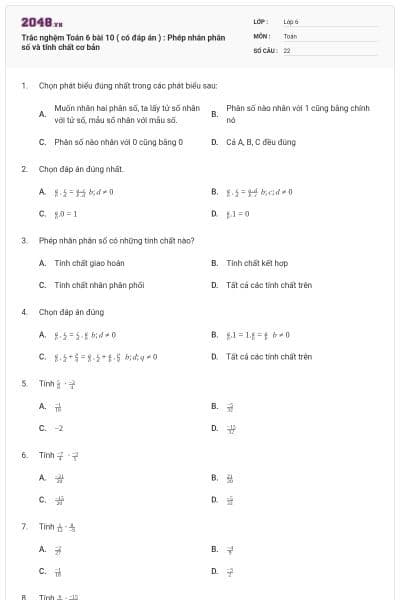 Trắc nghệm Toán 6 bài 10 ( có đáp án ) : Phép nhân phân số và tính chất cơ bản