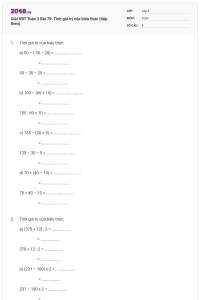 Giải VBT Toán 3 Bài 79: Tính giá trị của biểu thức (tiếp theo)