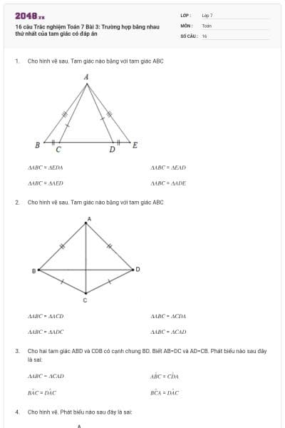16 câu Trắc nghiệm Toán 7 Bài 3: Trường hợp bằng nhau thứ nhất của tam giác có đáp án