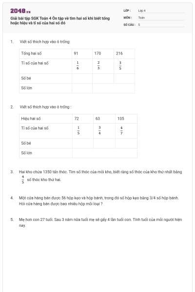 Giải bài tập SGK Toán 4 Ôn tập về tìm hai số khi biết tổng hoặc hiệu và tỉ số của hai số đó