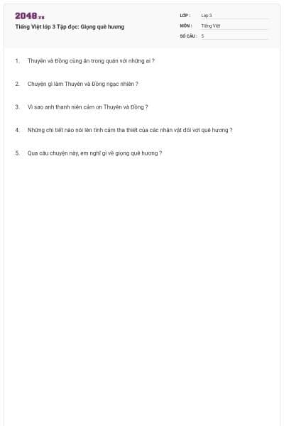 Tiếng Việt lớp 3 Tập đọc: Giọng quê hương