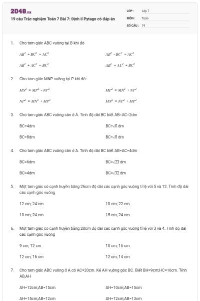 19 câu Trắc nghiệm Toán 7 Bài 7: Định lí Pytago có đáp án