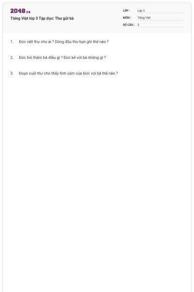 Tiếng Việt lớp 3 Tập đọc: Thư gửi bà