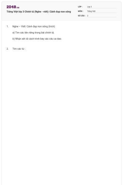 Tiếng Việt lớp 3 Chính tả (Nghe - viết): Cảnh đẹp non sông