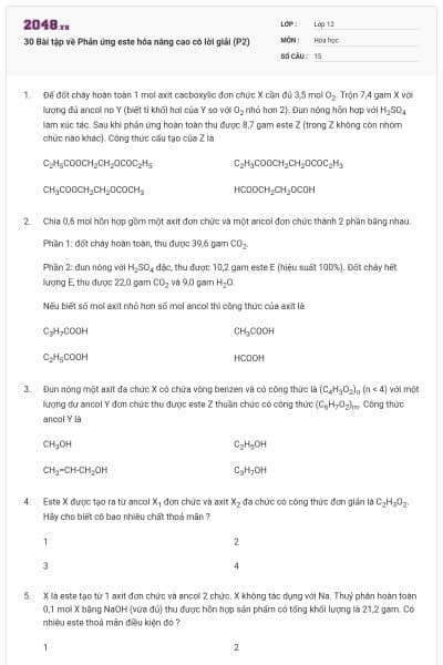 30 Bài tập về Phản ứng este hóa nâng cao có lời giải (P2)