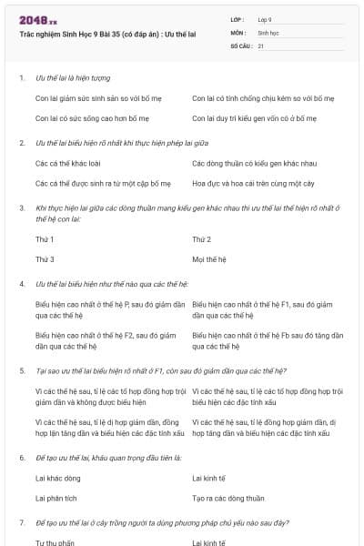 Trắc nghiệm Sinh Học 9 Bài 35 (có đáp án) : Ưu thế lai