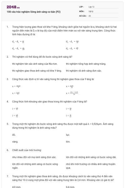 100 câu trắc nghiệm Sóng ánh sáng cơ bản (P2)