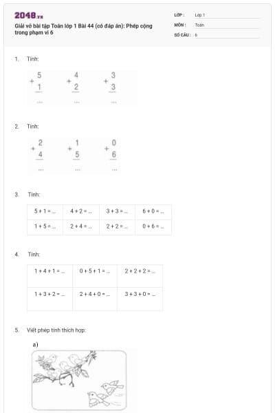 Giải vở bài tập Toán lớp 1 Bài 44 (có đáp án): Phép cộng trong phạm vi 6