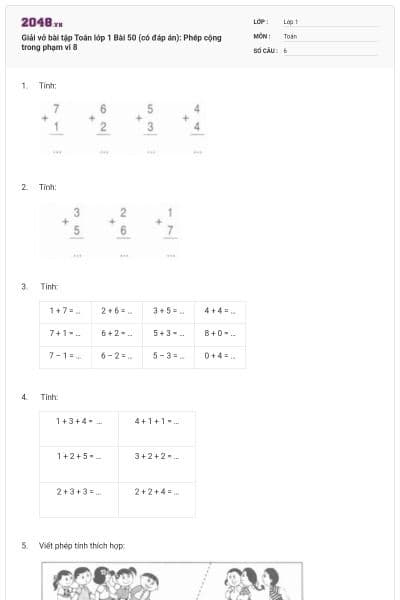 Giải vở bài tập Toán lớp 1 Bài 50 (có đáp án): Phép cộng trong phạm vi 8