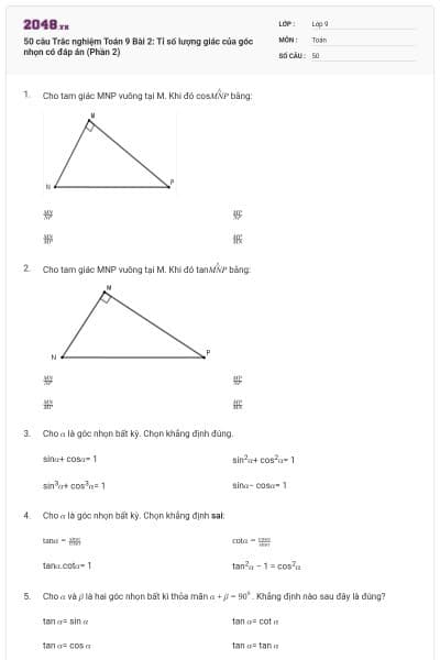 50 câu Trắc nghiệm Toán 9 Bài 2: Tỉ số lượng giác của góc nhọn có đáp án (Phần 2)
