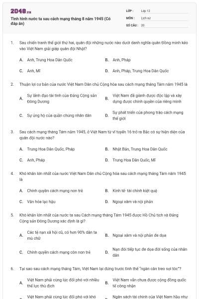 Tình hình nước ta sau cách mạng tháng 8 năm 1945 (Có đáp án)