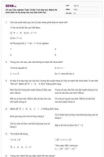 29 câu  Trắc nghiệm Toán 10 Bài 1(có đáp án): Mệnh đề chứa biến và áp dụng vào suy luận toán học
