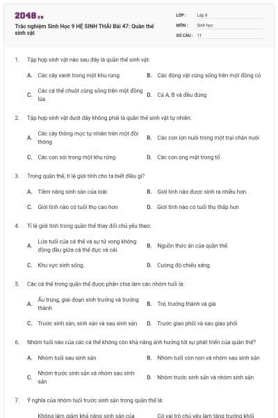 Trắc nghiệm Sinh Học 9 HỆ SINH THÁI Bài 47:  Quần thể sinh vật