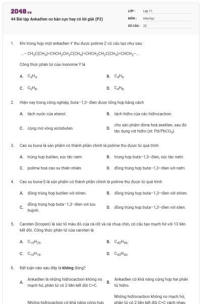 44 Bài tập Ankađien cơ bản cực hay có lời giải (P2)