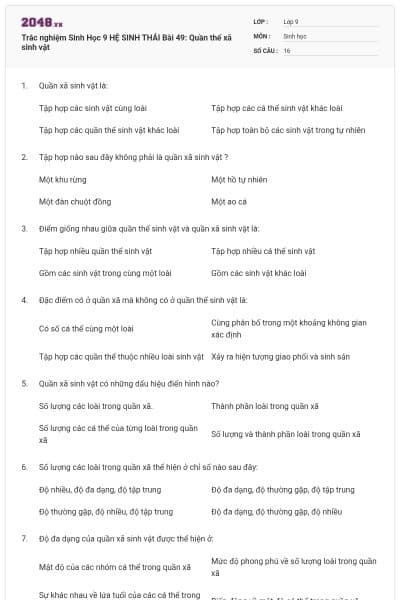 Trắc nghiệm Sinh Học 9 HỆ SINH THÁI Bài 49: Quần thể xã sinh vật