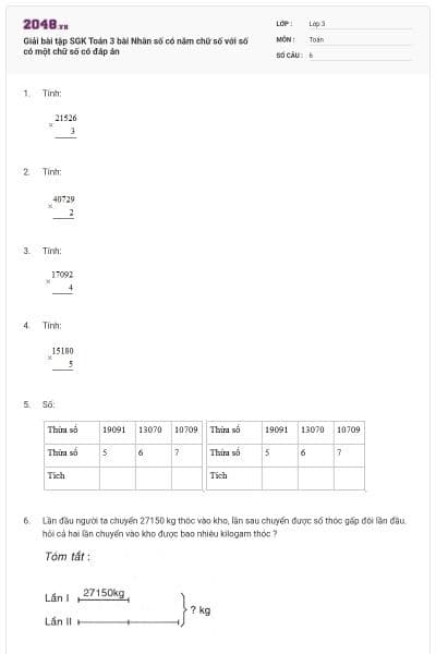 Giải bài tập SGK Toán 3 bài Nhân số có năm chữ số với số có một chữ số có đáp án