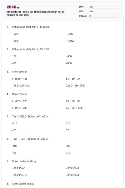 Trắc nghiệm Toán 6 Bài 10 (có đáp án): Nhân hai số nguyên và tính chất